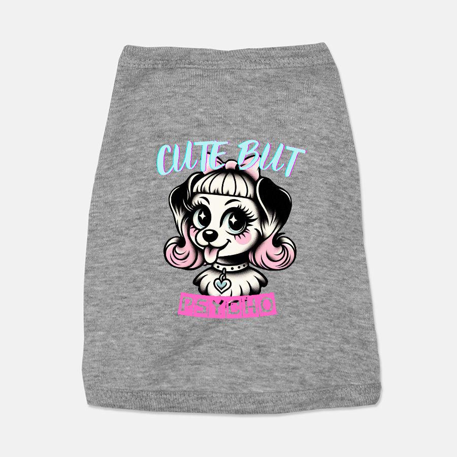 Cute But Psycho Punk Dog Shirt For Dog-Small Dog-Medium Dpg-Large Dog-Pet Gift-Dogs Lovers Gift-Punk Dog Shirt