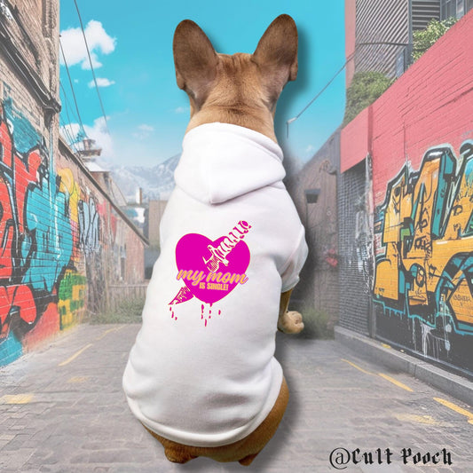 My Mom Is Single Dog Hoodie - Hoodie For Dogs -Small Dog-Medium Dog-Large Dog-Dogs Lovers Gift-Punk Dog Hoodie